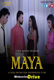 Maya (E01) FeneoMovies Hot Web Series (2025)
