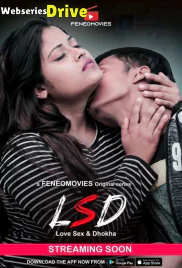 LSD (E01) FeneoMovies Hot Web Series (2025)