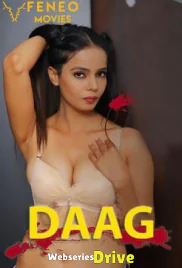 Daag (E03) FeneoMovies Hot Web Series (2025)