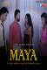 Maya (E08) FeneoMovies Hot Web Series
