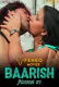 Baarish (E01) FeneoMovies Hot Web Series