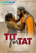 Tit For Tat GupChup Hot Web Series