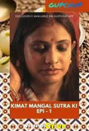 Kimat Mangal Sutra Ki (E01) GupChup Hot Web Series (2025)