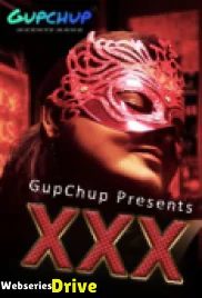XXX (E03) GupChup Hot Web Series (2025)