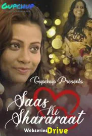 Saas Ki Shararaat (E01) GupChup Hot Web Series (2025)