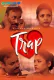 Trap (E03) GupChup Hot Web Series