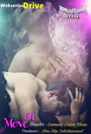 Move On HotShots Hot Short Film (2025)