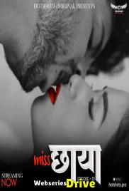 Miss Chaya (E01) HotShots Hot Web Series (2025)