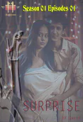 Surprise (E01) 11UpMovies Uncut Web Series
