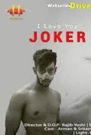 I Love You Joker 11UpMovies Uncut Short Film (2025)