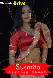 Susmita Fashion Shoot 11UpMovies Uncut Short Film (2025)