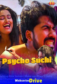 Psycho Suchi LoveMovies Uncut Short Film (2025)