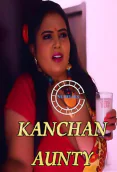 Kanchan Aunty (E02) Nuefliks Hot Web Series