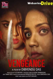 Vengeance (E04) FlizMovies Hot Web Series (2026)