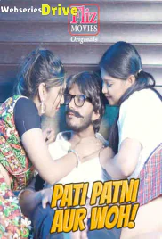 Pati Patni Aur Woh (E03) FlizMovies Hot Web Series (2026)