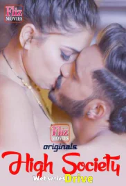 High Society (E01) FlizMovies Hot Web Series (2026)