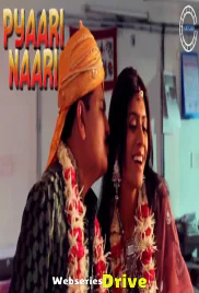 Pyaari Naari Nuefliks Hot Short Film (2026)