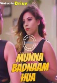 Munna Badnaam Hua (E03) Nuefliks Hot Web Series (2026)