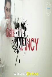 Detective Nancy (E02) Nuefliks Hot Web Series (2026)