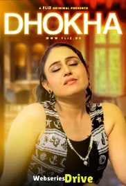 Dhokha (E02) FlizMovies Hot Web Series (2026)