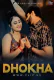 Dhokha (E03) FlizMovies Hot Web Series