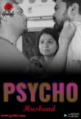 Physco Husband (E01) Gulab Uncut Web Series