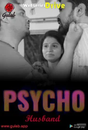 Physco Husband (E02) Gulab Uncut Web Series (2026)