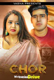Chor Vasna Hot Short Film (2026)