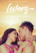 Lovers Chuski Uncut Short Film