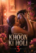 Khoon Ki Holi 3 XPrime Uncut Short Film