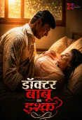 Doctor Babu Ka Ishq XPrime Uncut Short Film