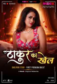 Thakur Ka Khel BTS (E01) MoodX Hot Web Series