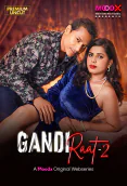 Gandi Raat 2 MoodX Hot Web Series