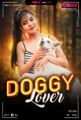 Doggy Lover BTS MoodX Uncut Short Film