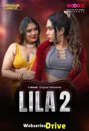 Lila (E02) MoodX Hot Web Series (2026)