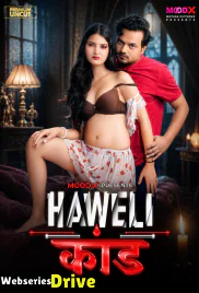 Haveli Kaand (E01) MoodX Hot Web Series (2026)