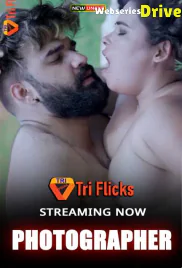 Photographer (E02) Triflicks Hot Web Series (2025)