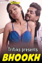 Bhookh (E02) Triflicks Hot Web Series (2025)