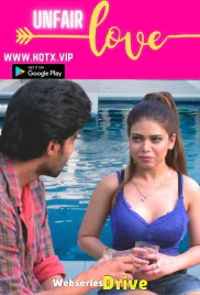 Unfair Love HotX Uncut Short Film (2025)