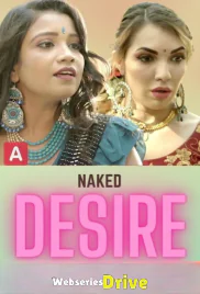 Naked Desire HotX Uncut Short Film (2025)