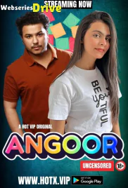 Angoor HotX Uncut Short Film (2025)