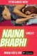 Naina Bhabhi HotX Uncut Short Film