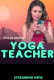 Yoga Teacher HotX Uncut Short Film