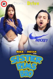 Sis Rims Bro NiksIndian Uncut Short Film (2025)