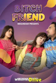Bitch Friend NiksIndian Uncut Short Film (2026)