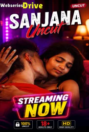 Sanjana Uncut Xtreme Uncut Short Film (2026)