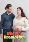 Bhabhi Promotion UnRated Uncut Short Film