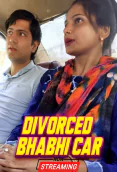 Divorced Bhabhi Car UnRated Uncut Short Film