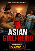Asian Girlfreind UnRated Uncut Short Film