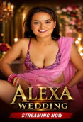 Alexa Wedding UnRated Uncut Short Film